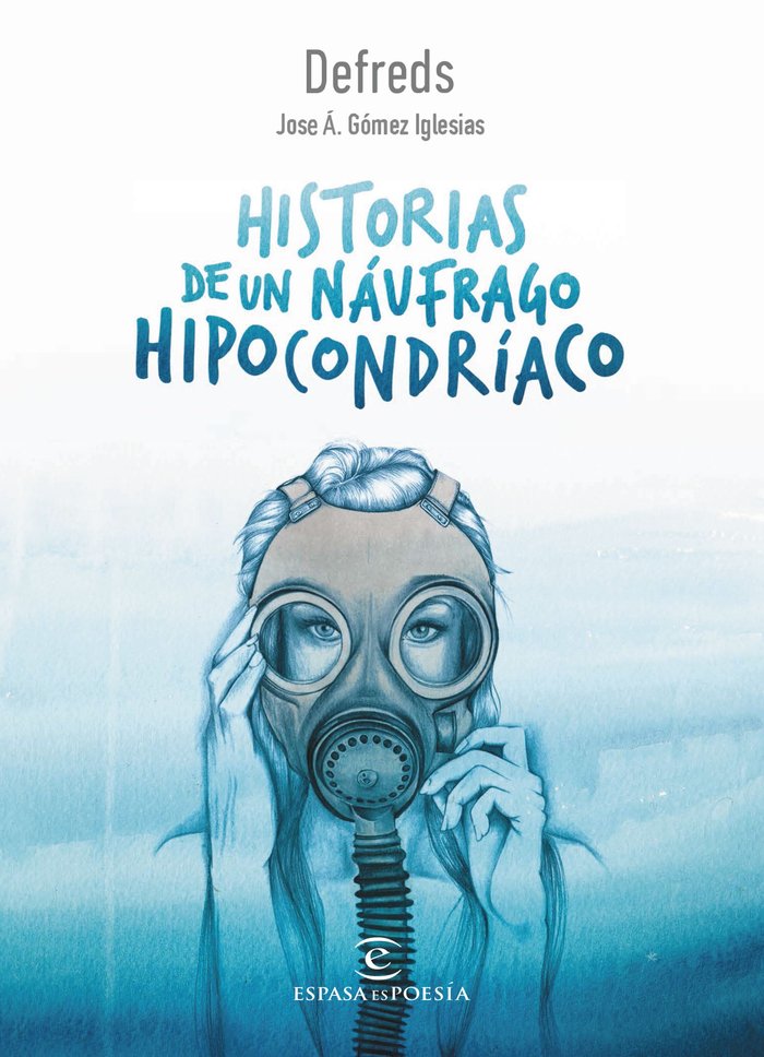 Historias de un náufrago hipocondríaco, de Defreds | portada del libro