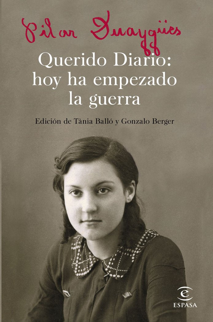 Querido Diario: hoy ha empezado la guerra, de Duaygües | portada del libro