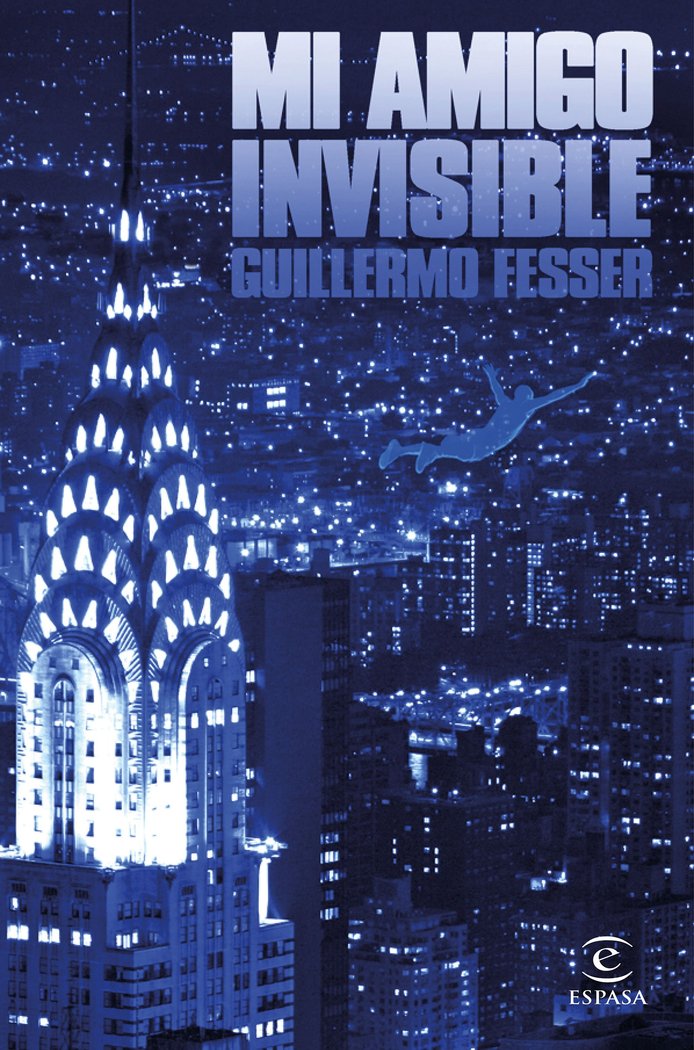 Mi amigo invisible, de Fesser, Guillermo | portada del libro