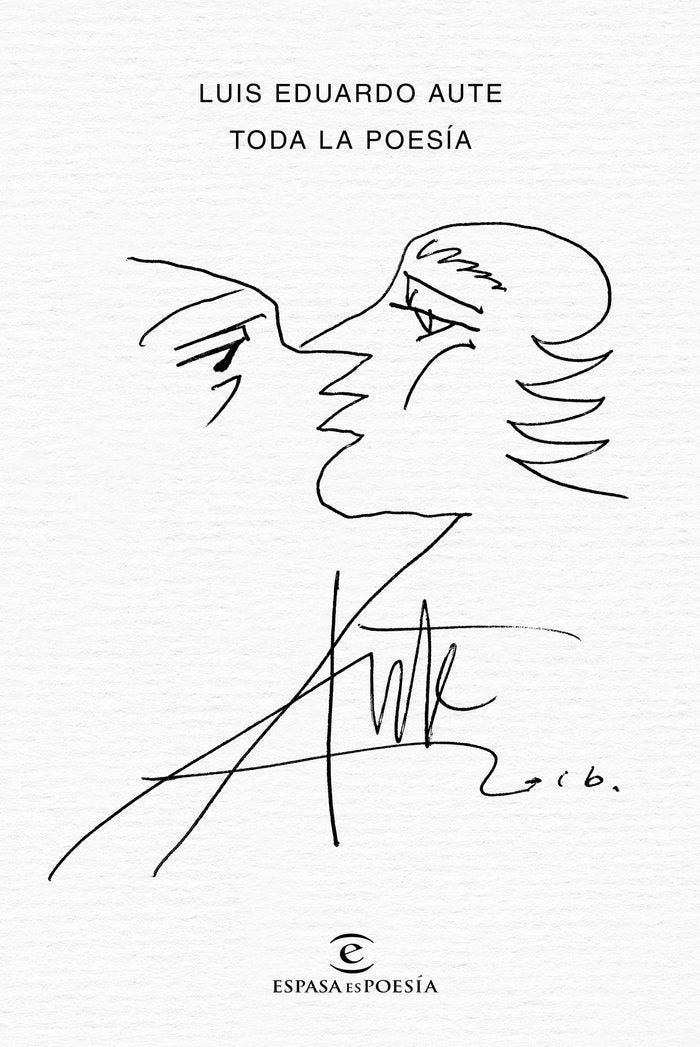 Toda la poesía, de Aute, Luis Eduardo | portada del libro
