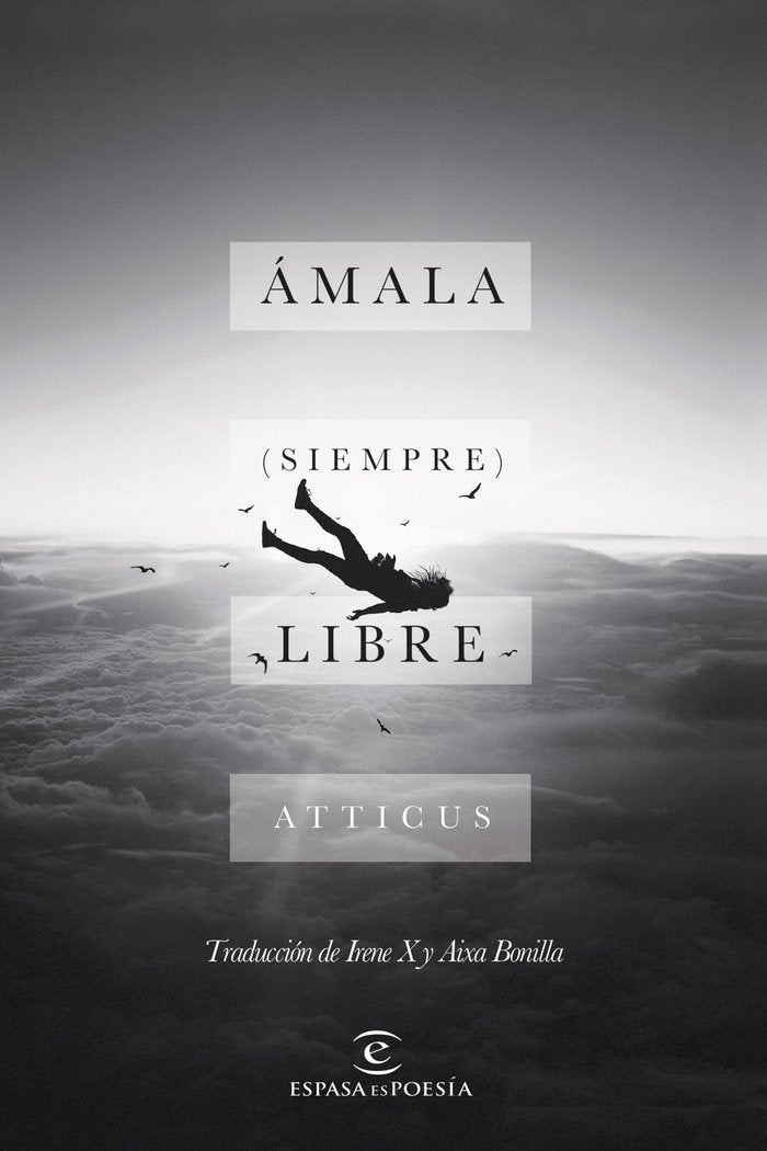 Ámala (siempre) libre, de Atticus | portada del libro