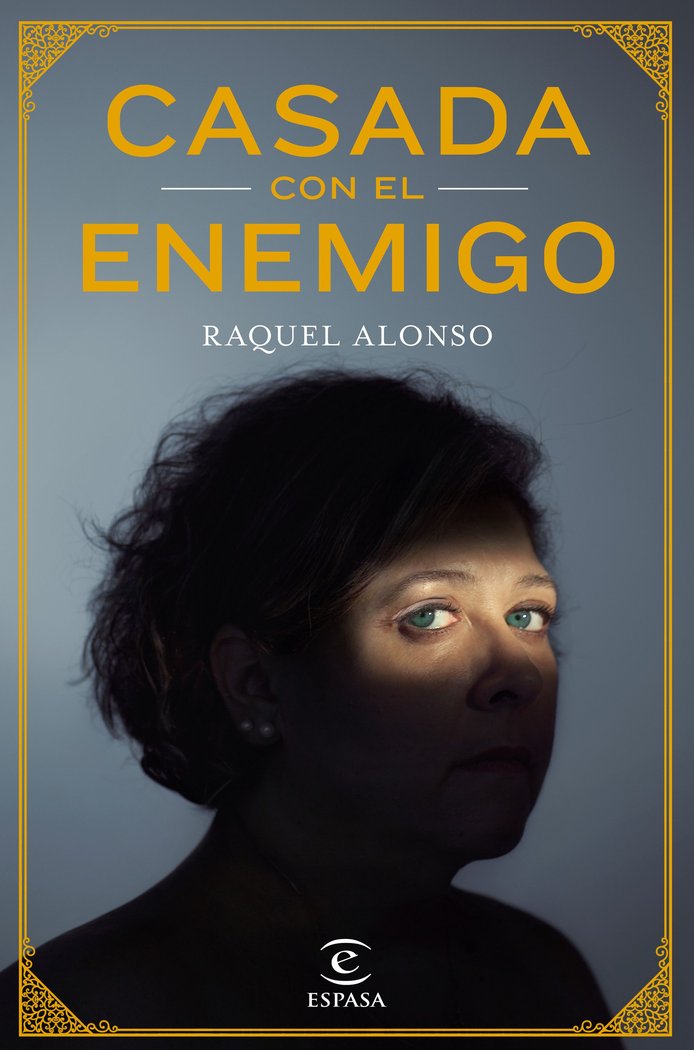 Casada con el enemigo, de Alonso de Francisco, Raquel | portada del libro
