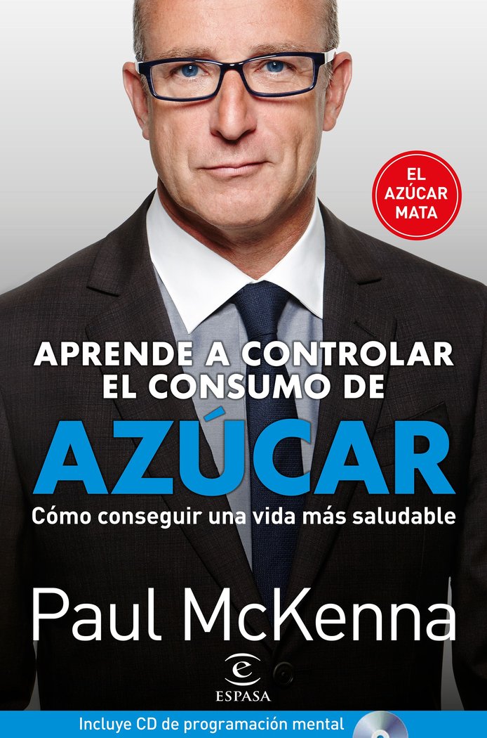 Aprenda a controlar el consumo de azúcar, de McKenna, Paul | portada del libro