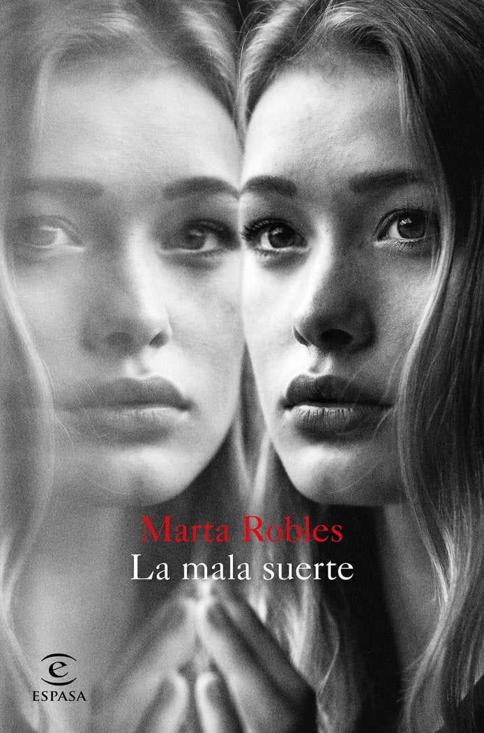 La mala suerte, de Robles, Marta | portada del libro