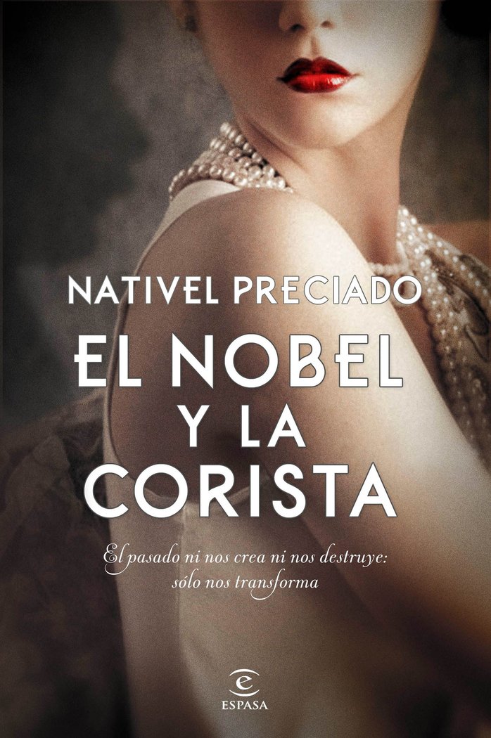 El Nobel y la corista, de Preciado, Nativel | portada del libro