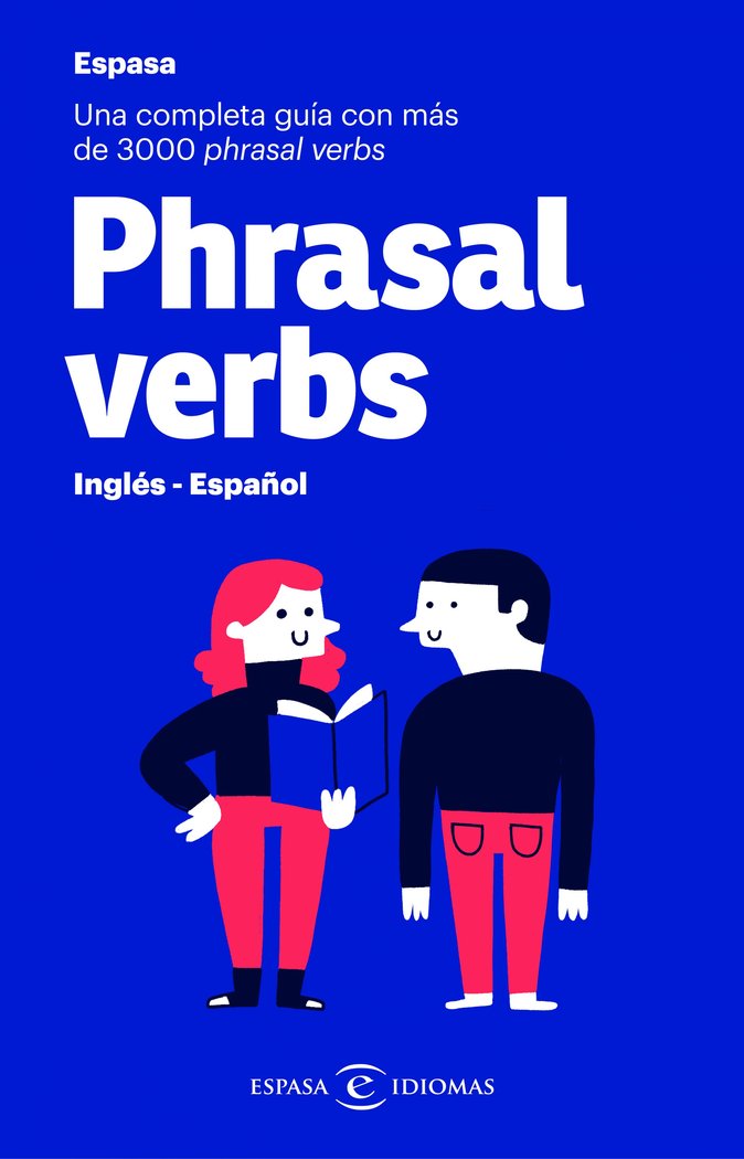 Phrasal verbs. Inglés - Español, de Espasa Calpe | portada del libro