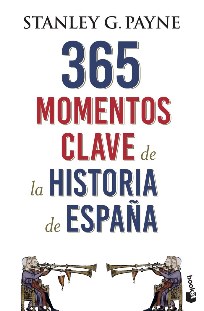 365 momentos clave de la Historia de España, de Payne, Stanley G. | portada del libro