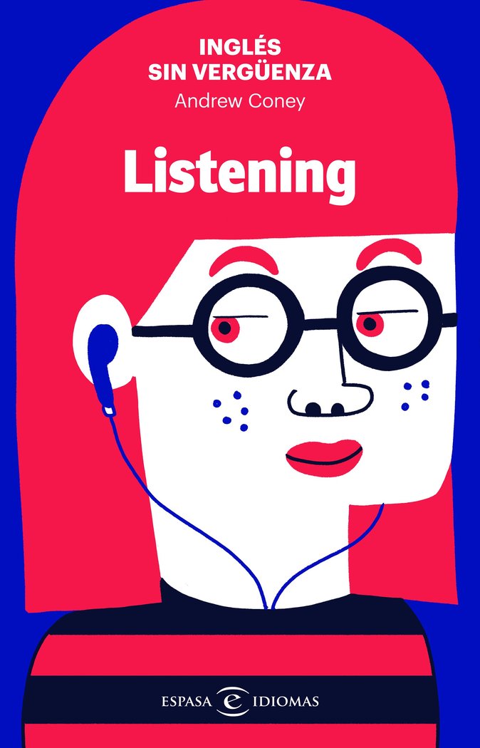 Inglés sin vergüenza: Listening, de Coney, Andrew | portada del libro