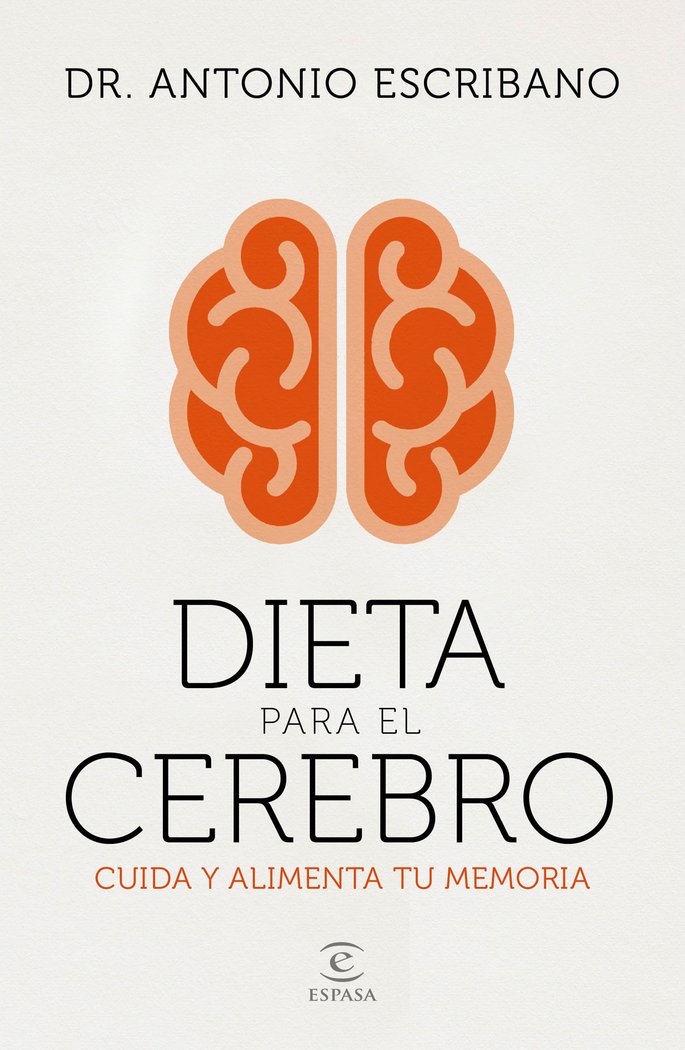 Dieta para el cerebro, de Dr. A. Escribano Zafra | portada del libro