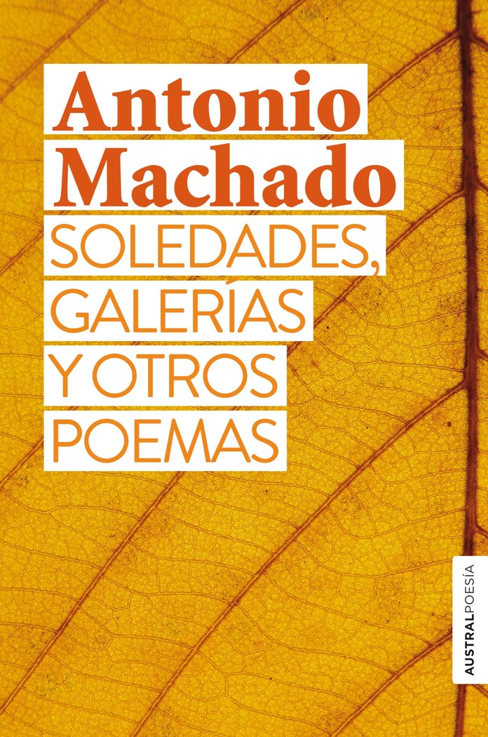 Soledades, galerías y otros poemas, de Machado, Antonio | portada del libro