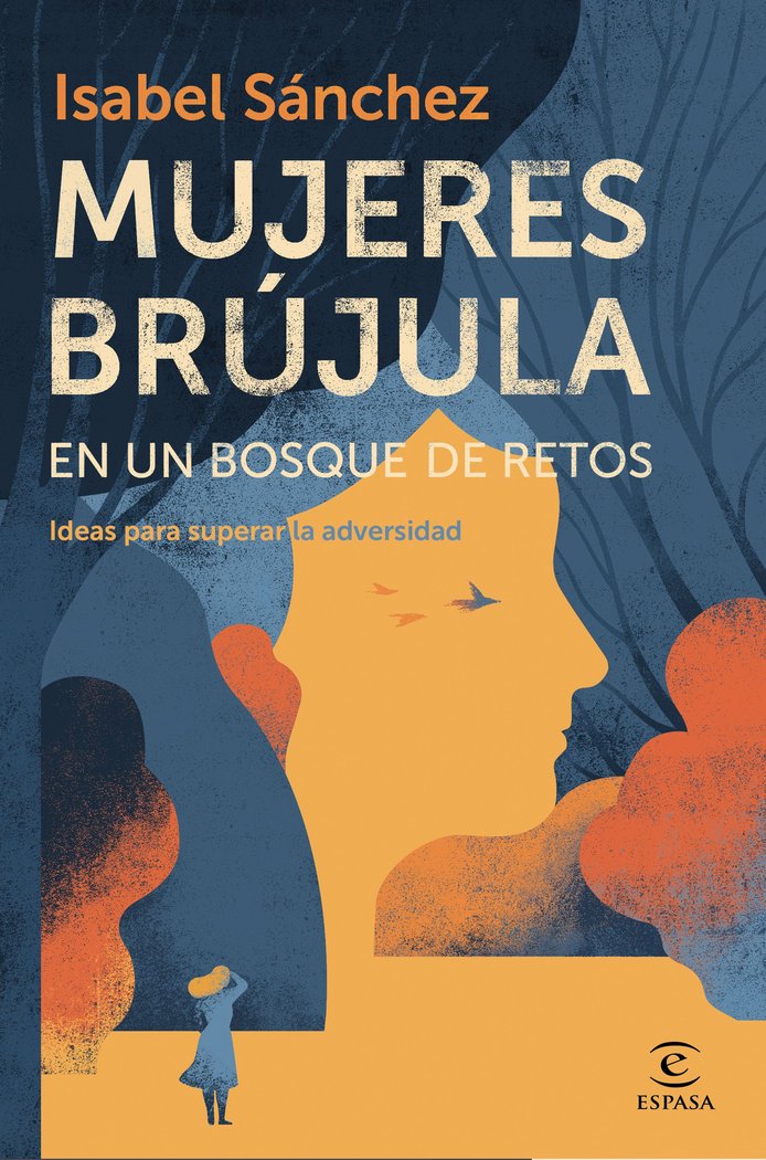 Mujeres brújula en un bosque de retos, de Sánchez, Isabel | portada del libro
