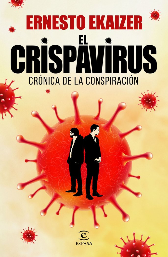El crispavirus, de Ekaizer, Ernesto | portada del libro
