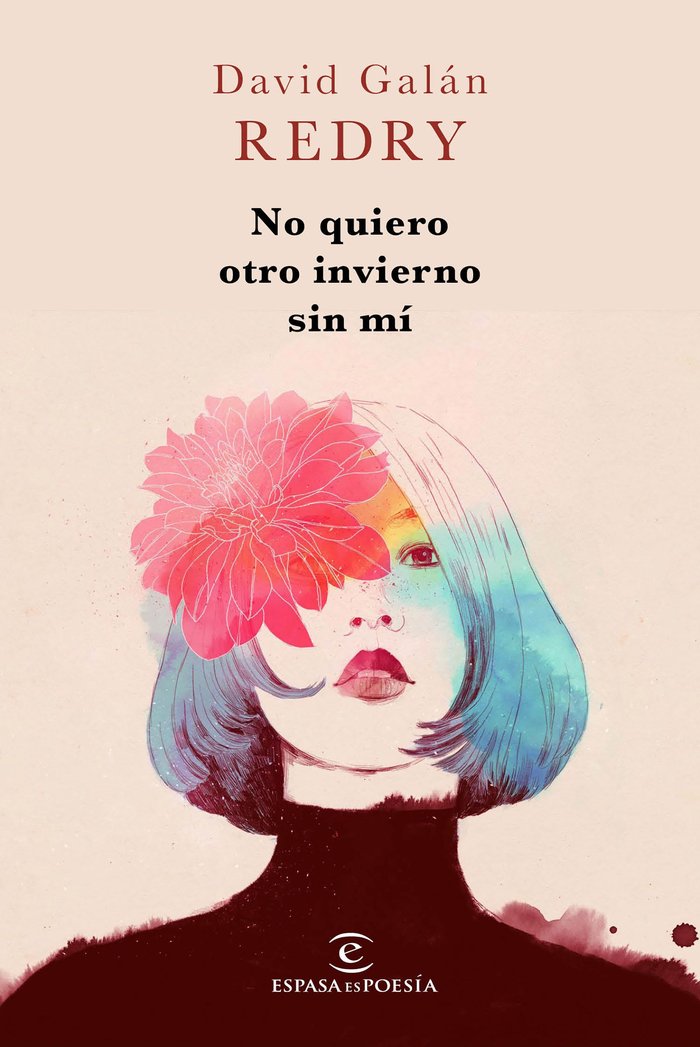 No quiero otro invierno sin mí, de Redry - David Galán | portada del libro
