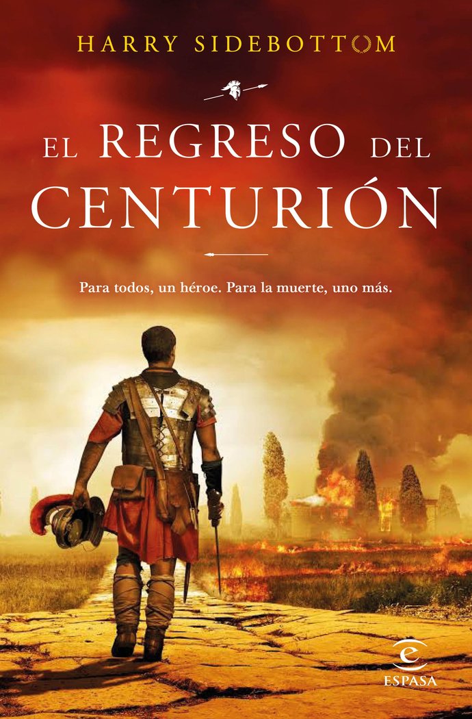 EL REGRESO DEL CENTURION, de HARRY SIDEBOTTOM | portada del libro