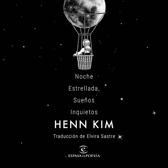 NOCHE ESTRELLADA, SUEÑOS INQUIETOS, de HENN KIM | portada del libro