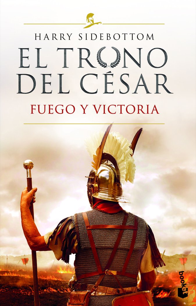EL TRONO DEL CESAR. FUEGO Y VICTORIA, de HARRY SIDEBOTTOM | portada del libro