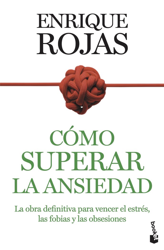 COMO SUPERAR LA ANSIEDAD, de ENRIQUE ROJAS | portada del libro