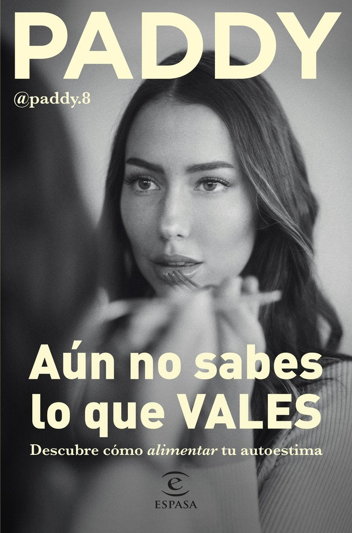 AUN NO SABES LO QUE VALES, de PATRICIA NOARBE | portada del libro