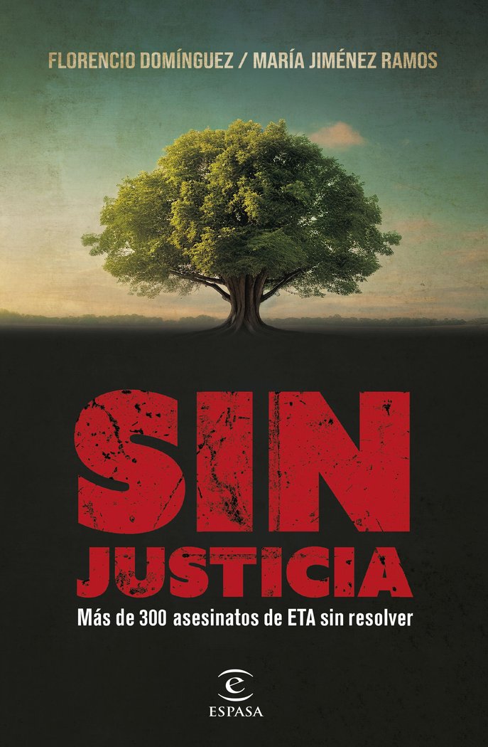 SIN JUSTICIA, de FLORENCIO DOMINGUEZ | portada del libro