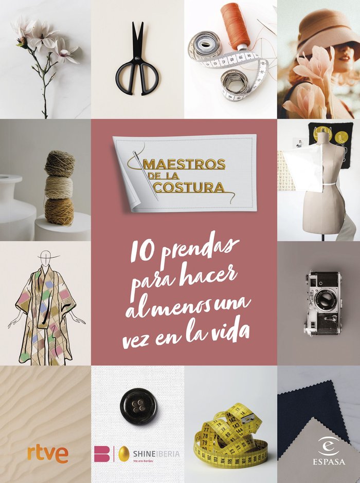 MAESTROS DE LA COSTURA. 10 PRENDAS QUE HACER AL ME, de RTVE | portada del libro
