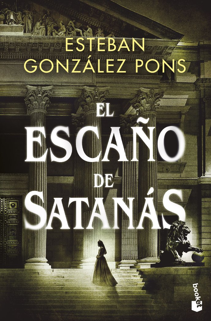 EL ESCAÑO DE SATANAS, de ESTEBAN GONZALEZ PONS | portada del libro