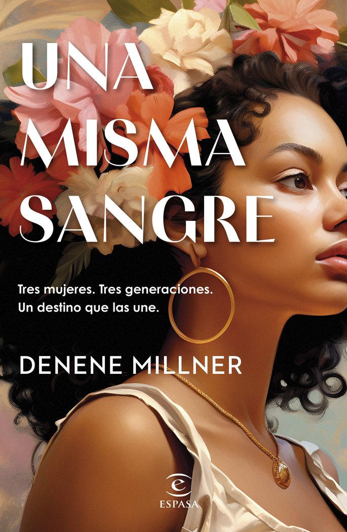UNA MISMA SANGRE, de DENENE MILLNER | portada del libro