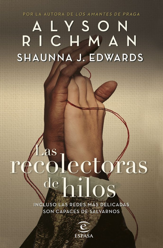 Las recolectoras de hilos, de ALYSON RICHMAN | portada del libro