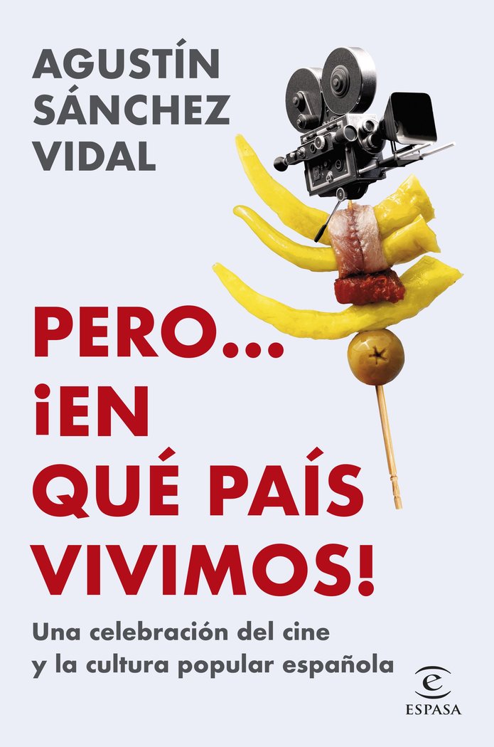 PERO... ¡EN QUE PAIS VIVIMOS!, de SANCHEZ VIDAL, AGUSTIN | portada del libro