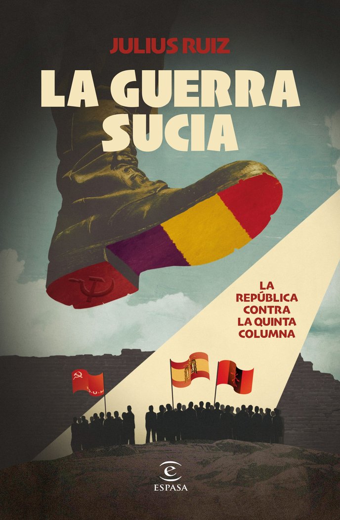 LA GUERRA SUCIA, de RUIZ, JULIUS | portada del libro