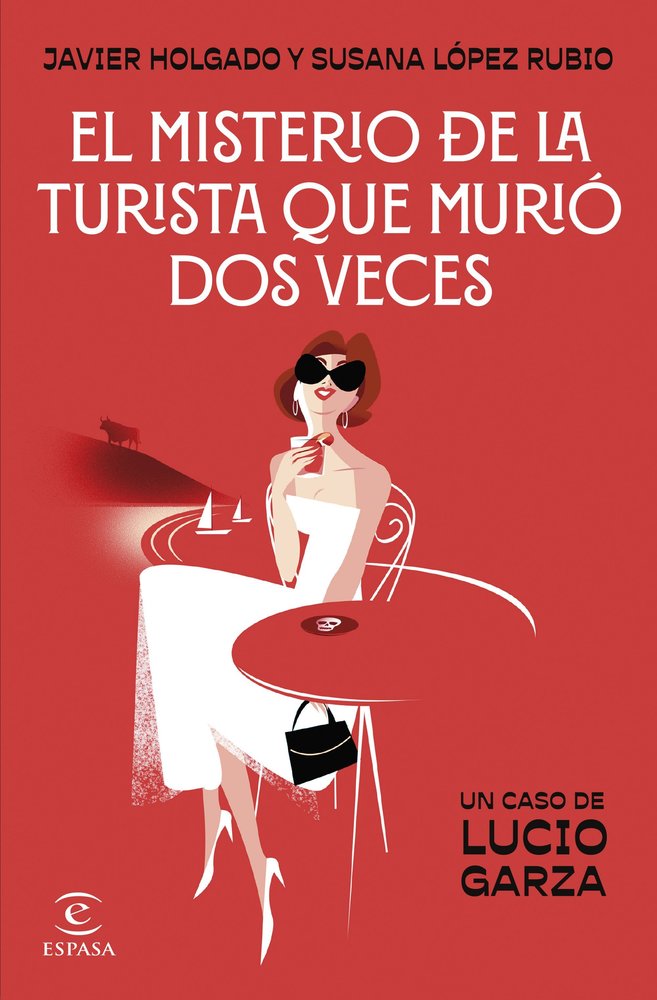 EL MISTERIO DE LA TURISTA QUE MURIO DOS VECES, de SUSANA LOPEZ RUBIO | portada del libro