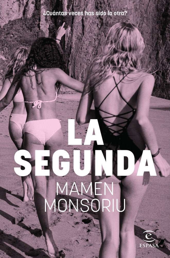 La segunda, de MAMEN MONSORIU | portada del libro