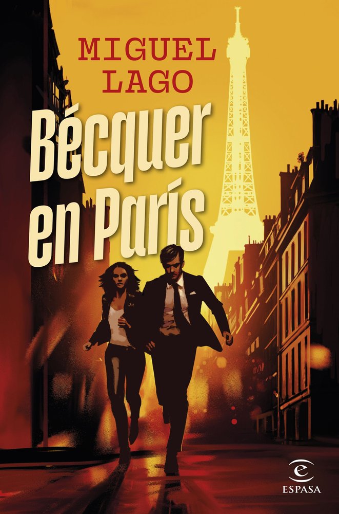 BECQUER EN PARIS, de MIGUEL LAGO | portada del libro