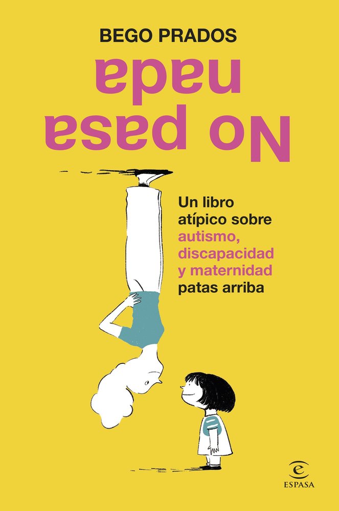 NO PASA NADA, de BEGO PRADOS | portada del libro