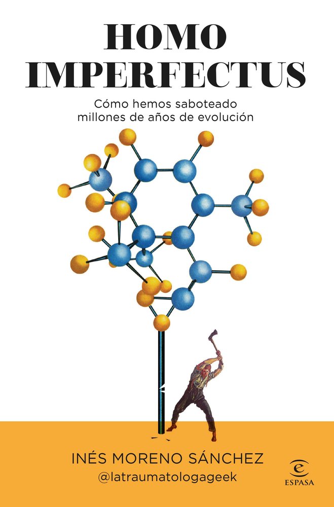 HOMO IMPERFECTUS, de INES MORENO SANCHEZ @LATRAUMATOLOGAGEEK, | portada del libro