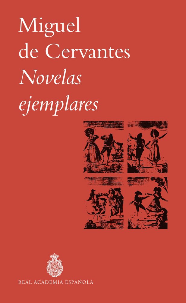 NOVELAS EJEMPLARES, de , MIGUEL DE CERVANTES | portada del libro