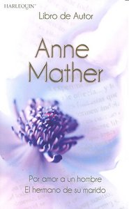 Por amor a un hombre , El hermano de su marido, de MATHER | portada del libro