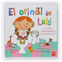El orinal de Lulú, de Reid, Camilla | portada del libro