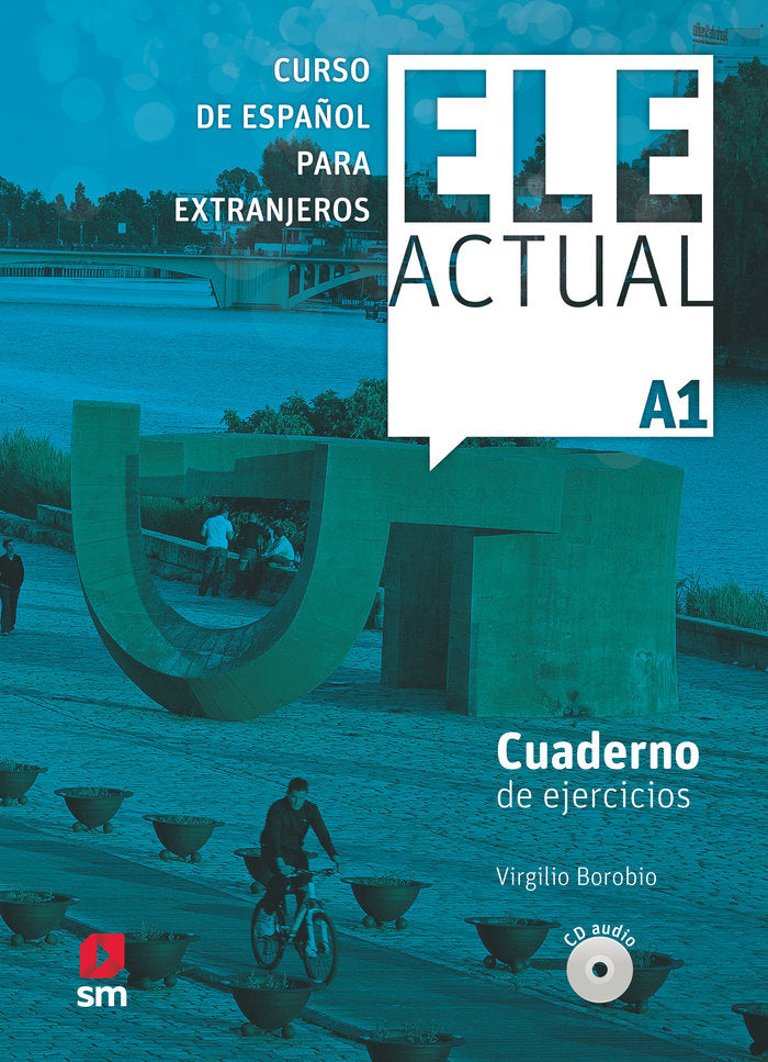 ELE ACTUAL A1. Cuaderno de ejercicios, de Borobio Carrera, Virgilio | portada del libro