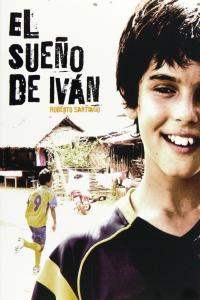 El sueño de Iván, de Santiago, Roberto | portada del libro