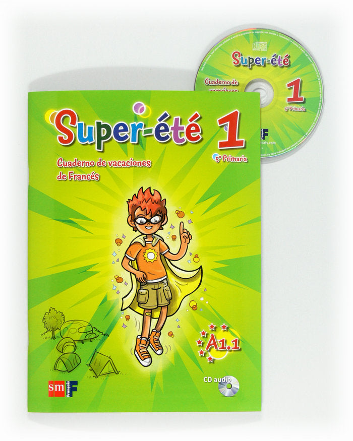 Super-été. 5 Primaria. Cuaderno de vacaciones, de Equipo de Idiomas de Ediciones SM, | portada del libro