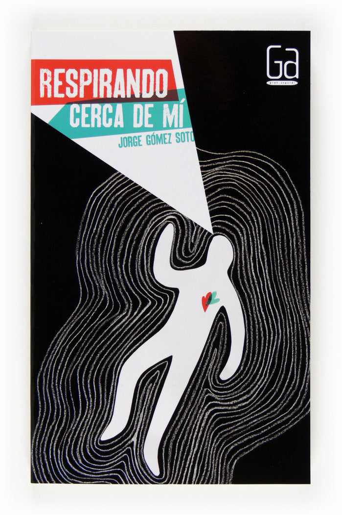 Respirando cerca de mí, de Go´mez Soto, Jorge | portada del libro
