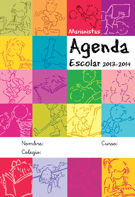 Marianistas. Agenda escolar 2013-2014. Primaria, de EQUIPO DE AUTORES DE LA FAMILIA MARIANIS | portada del libro
