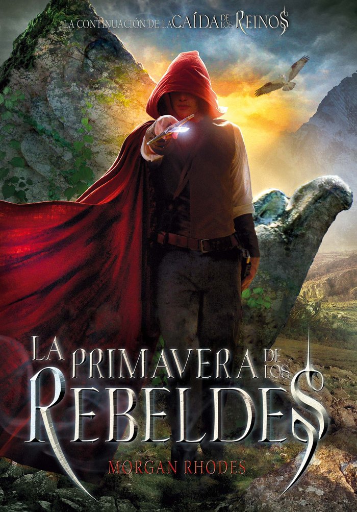 La primavera de los rebeldes, de Rhodes, Morgan | portada del libro