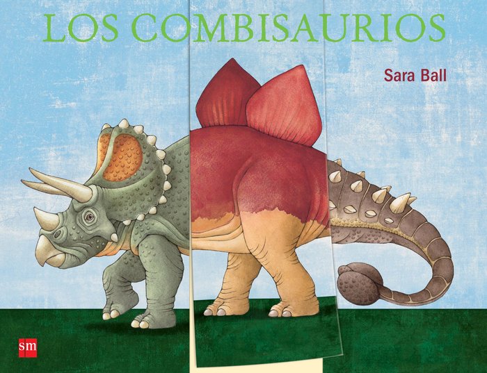 Los combisaurios, de Ball, Sara | portada del libro