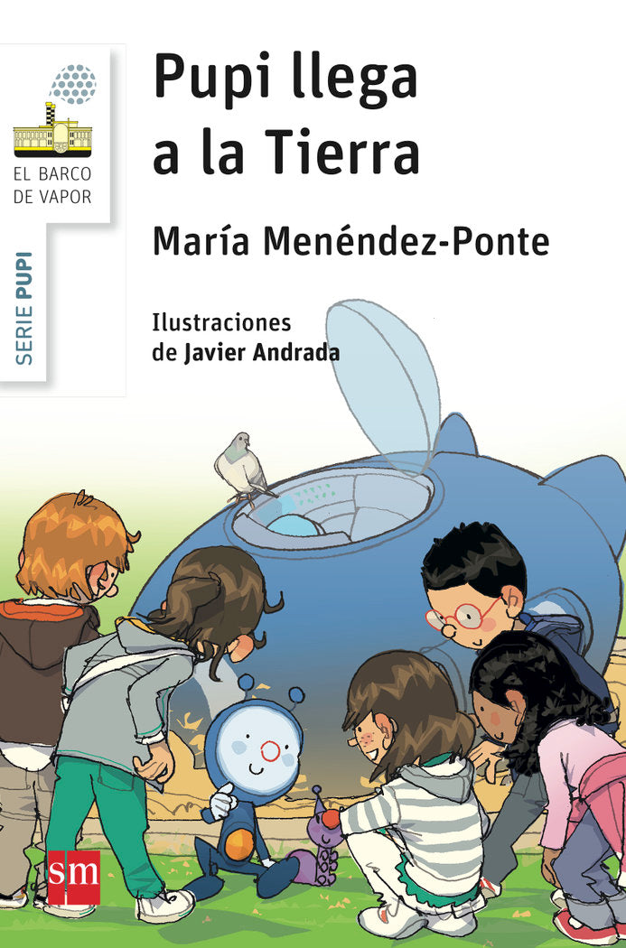 Pupi llega a la Tierra, de Menéndez-Ponte, María | portada del libro