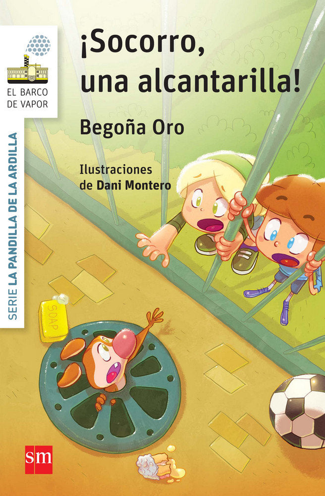 ¡Socorro, una alcantarilla!, de Oro Pradera, Begon~a | portada del libro