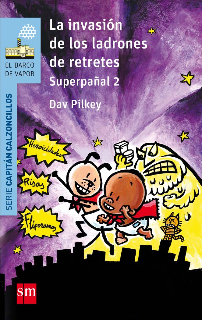 La invasión de los ladrones de retretes, de Pilkey, Dav | portada del libro