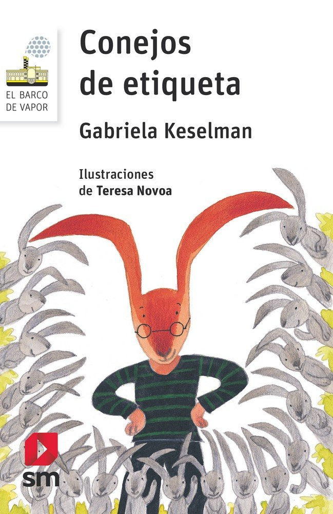 Conejos de etiqueta, de Keselman, Gabriela | portada del libro