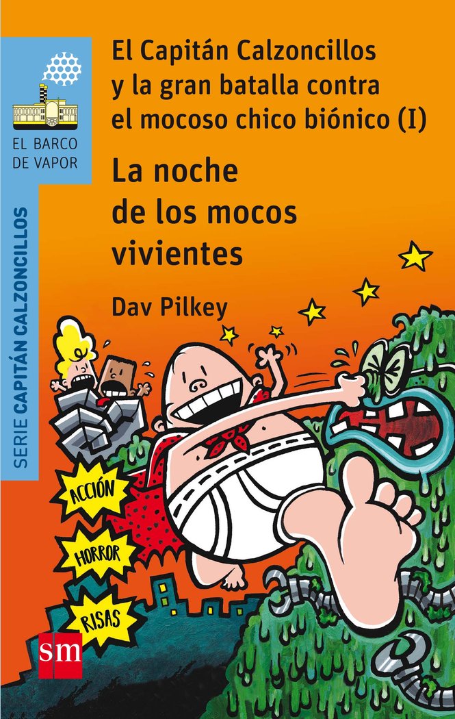 La noche de los mocos vivientes, de Pilkey, Dav | portada del libro