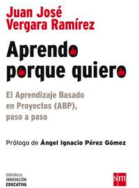 Aprendo porque quiero, de Vergara Ramírez, Juan José | portada del libro